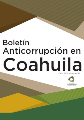 Boletín Anticorrupción en Coahuila, volumen III, año 2019