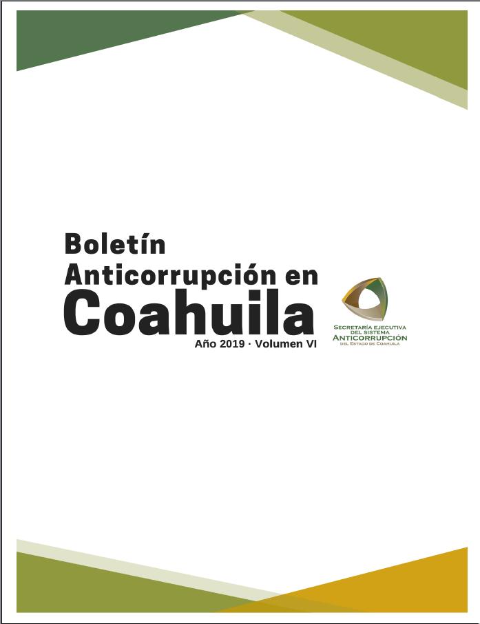 Boletín Anticorrupción en Coahuila, volumen VI, año 2019