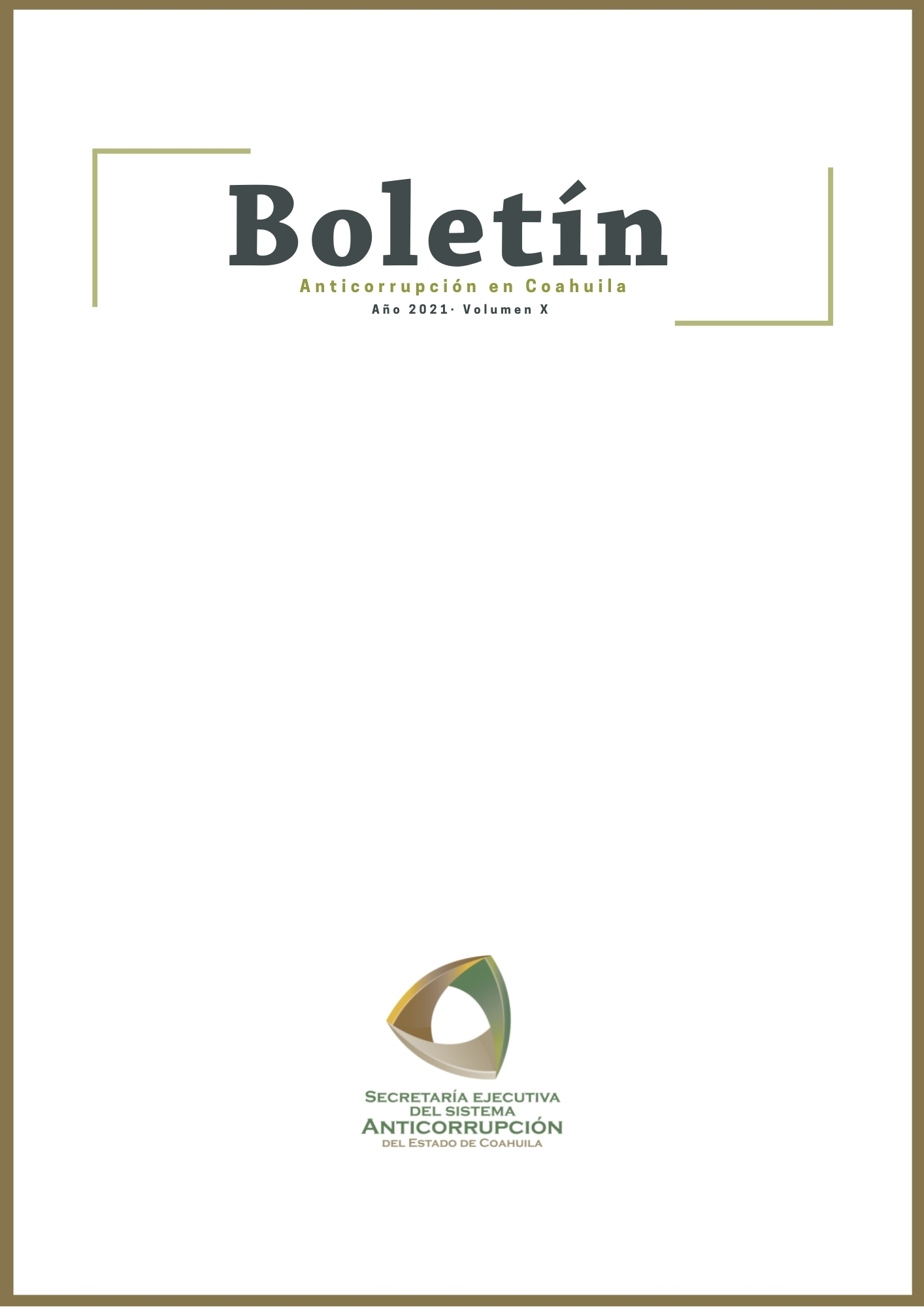 Boletín Anticorrupción en Coahuila, volumen X, año 2021